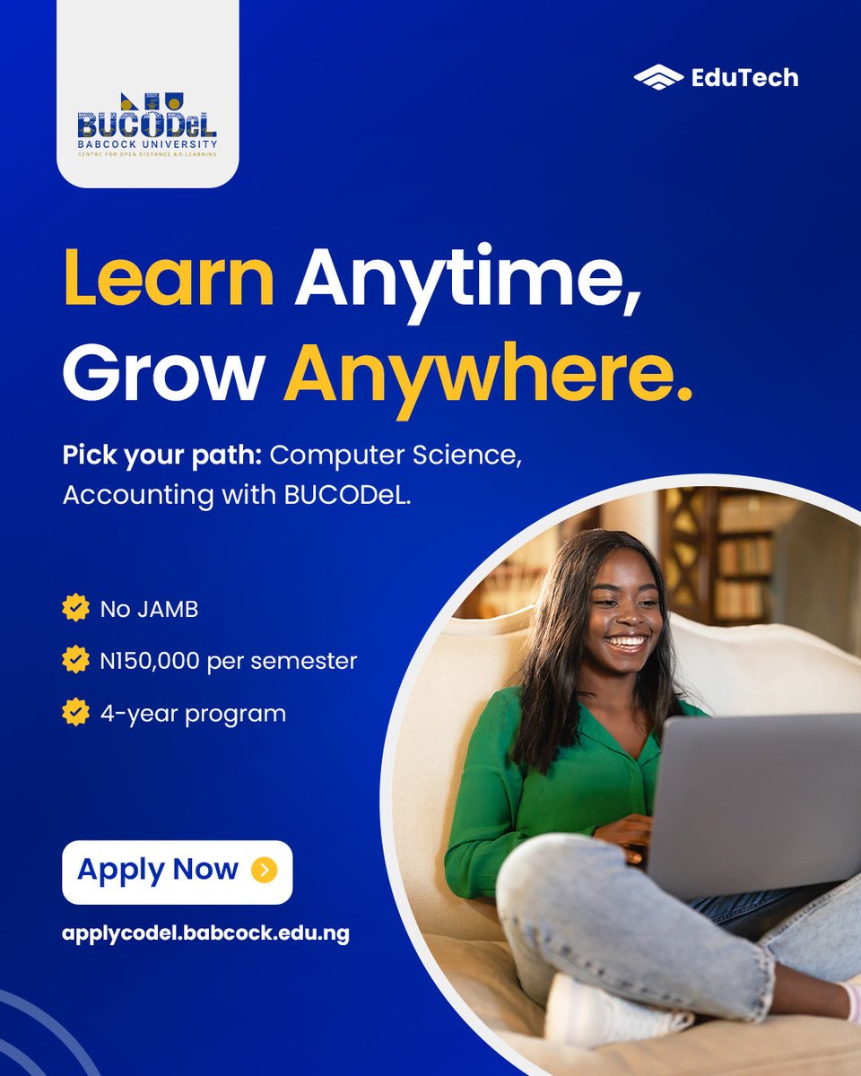 edutechbusiness's tweet image. Ready to turn your laptop into a classroom?
With BUCODeL, you can study Computer Science or Accounting  online.
No JAMB stress, flexible learning, and a degree that gets you noticed.

 Apply today → applycodel.babcock.edu.ng

#BUCODeL #FutureWithEase #StudyOnline #NoJAMB