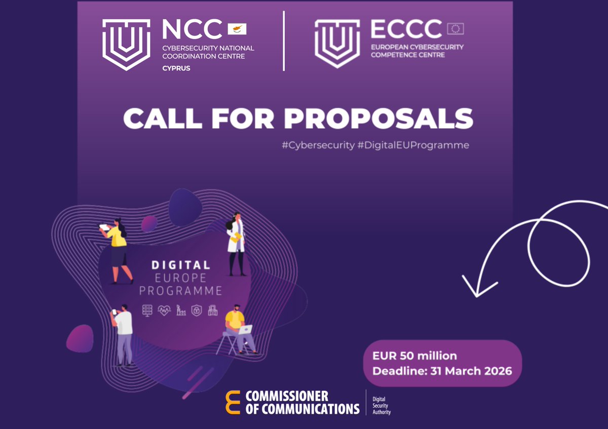 🛡️ Νέα Πρόσκληση Υποβολής Προτάσεων / New Call for Proposals

𝗗𝗜𝗚𝗜𝗧𝗔𝗟-𝗘𝗖𝗖𝗖-𝟮𝟬𝟮𝟱-𝗗𝗘𝗣𝗟𝗢𝗬-𝗖𝗬𝗕𝗘𝗥-𝟬𝟵

Στο πλαίσιο του Προγράμματος Ψηφιακή Ευρώπη / Under the Digital Europe Programme το Γραφείο Επιτρόπου Επικοινωνιών - Εθνικό Κέντρο Συντονισμού
