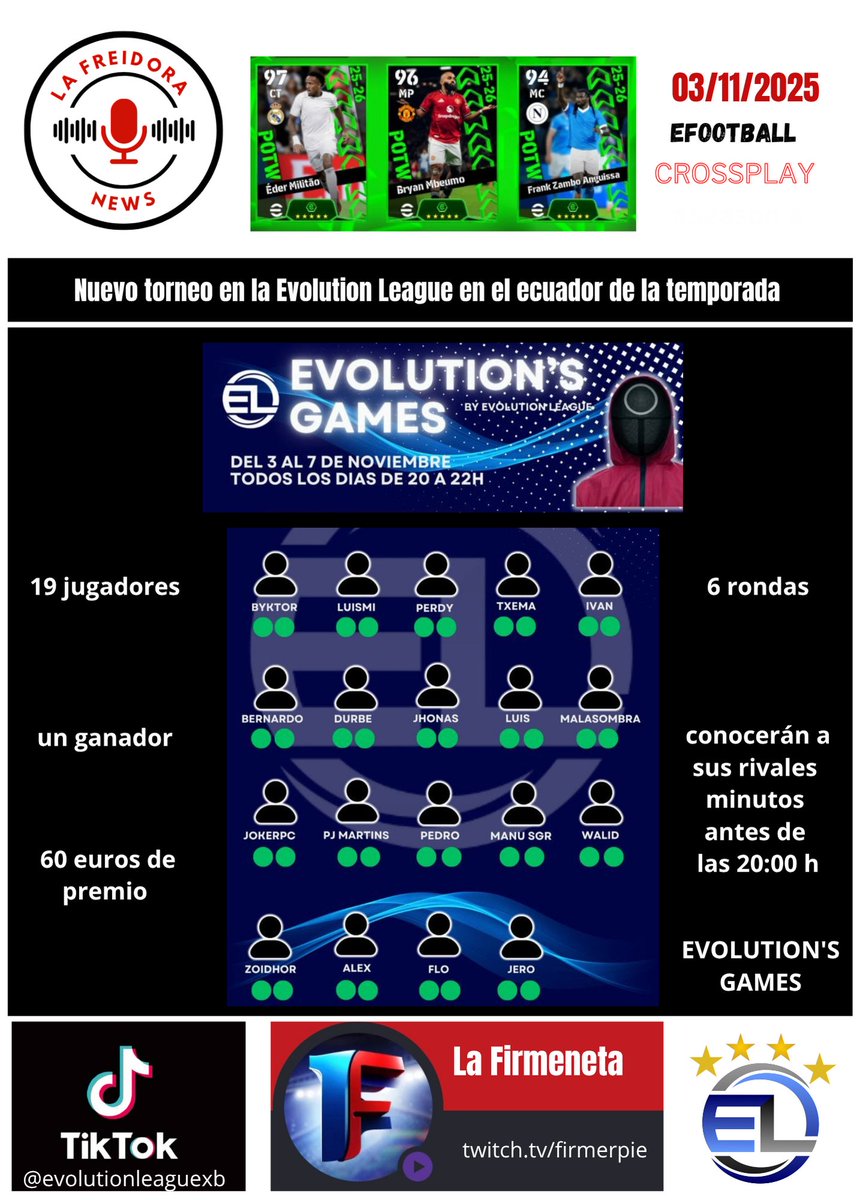 EVOLUTION'S GAME, nuevo torneo en la <a href="/EvolutionLeagu3/">Evolution League</a> durante el parón entre la fase 1 y fase 2 de la liga regular, buen premio para el ganador final <a href="/VictorAbog18/">Victor Orellana ⚖️</a> <a href="/PowerGuanxe/">PowerGuanxe</a> <a href="/FIRMERPIE/">FIRMERPIE</a> <a href="/lobatoabel/">Abel Lobato Ramos</a> <a href="/durbe88/">Toni</a> <a href="/Javilota14/">Javilota</a> <a href="/Malasombra21/">Malasombra</a> <a href="/JokerPc4/">JokerPc</a> #EvolutionsGame Solo puede quedar 1
