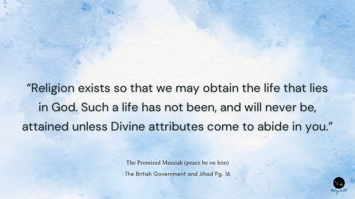 The purpose of religion as explained by the Promised Messiah (peace be on him)
