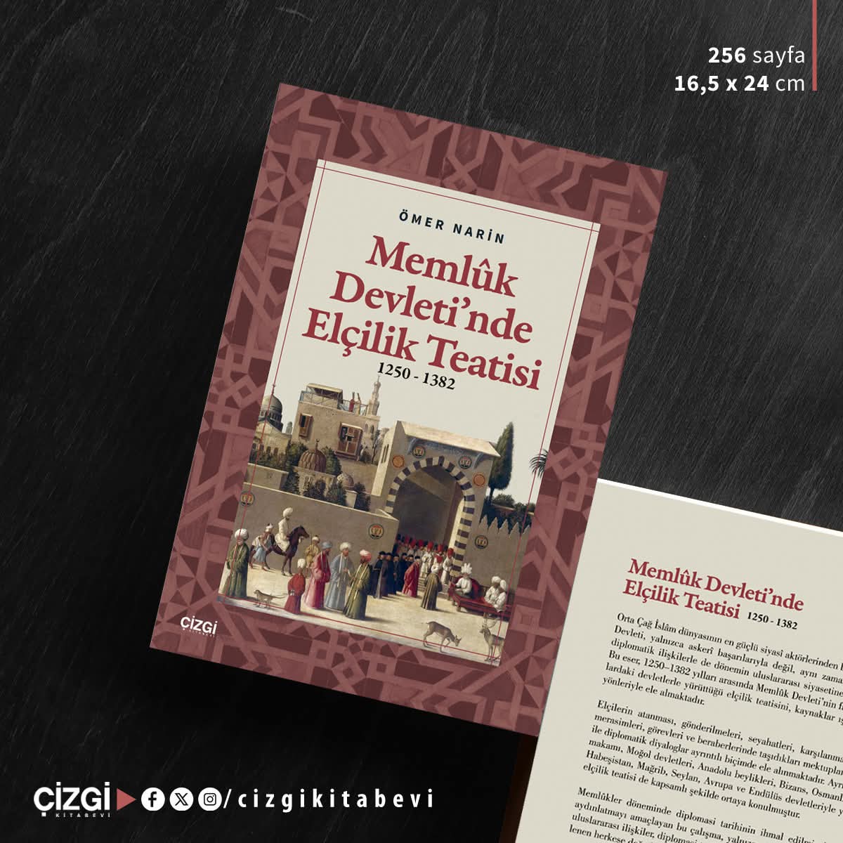 cizgikitabevi's tweet photo. Memlûk Devleti’nde
Elçilik Teatisi
1250 – 1382

Ömer Narin

🔎 9786253966201

https://t.co/5iNEN8ndRR https://t.co/qEafc0D9e3
