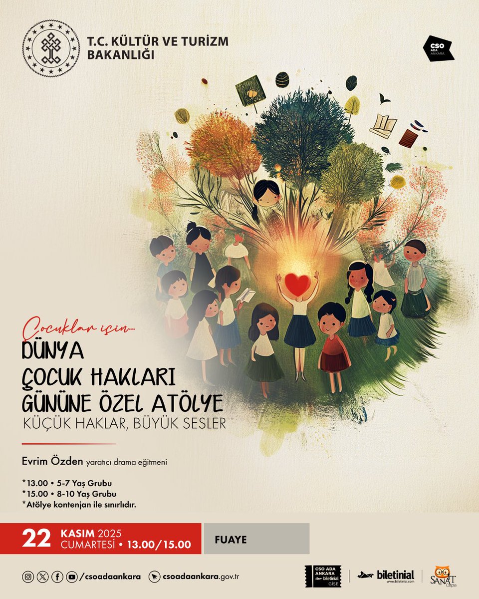 Bu atölyede çocuklar, sanat ve yaratıcı drama aracılığıyla kendi haklarını tanıyacak ve fikirlerini özgürce ifade etme fırsatı bulacaklar. Çünkü her çocuk, sesinin duyulmasını hak eder! 🤩

🗓️ 22 Kasım Cumartesi
📍 Fuaye
⏰ 13.00/15.00

#CSOAdaAnkara
