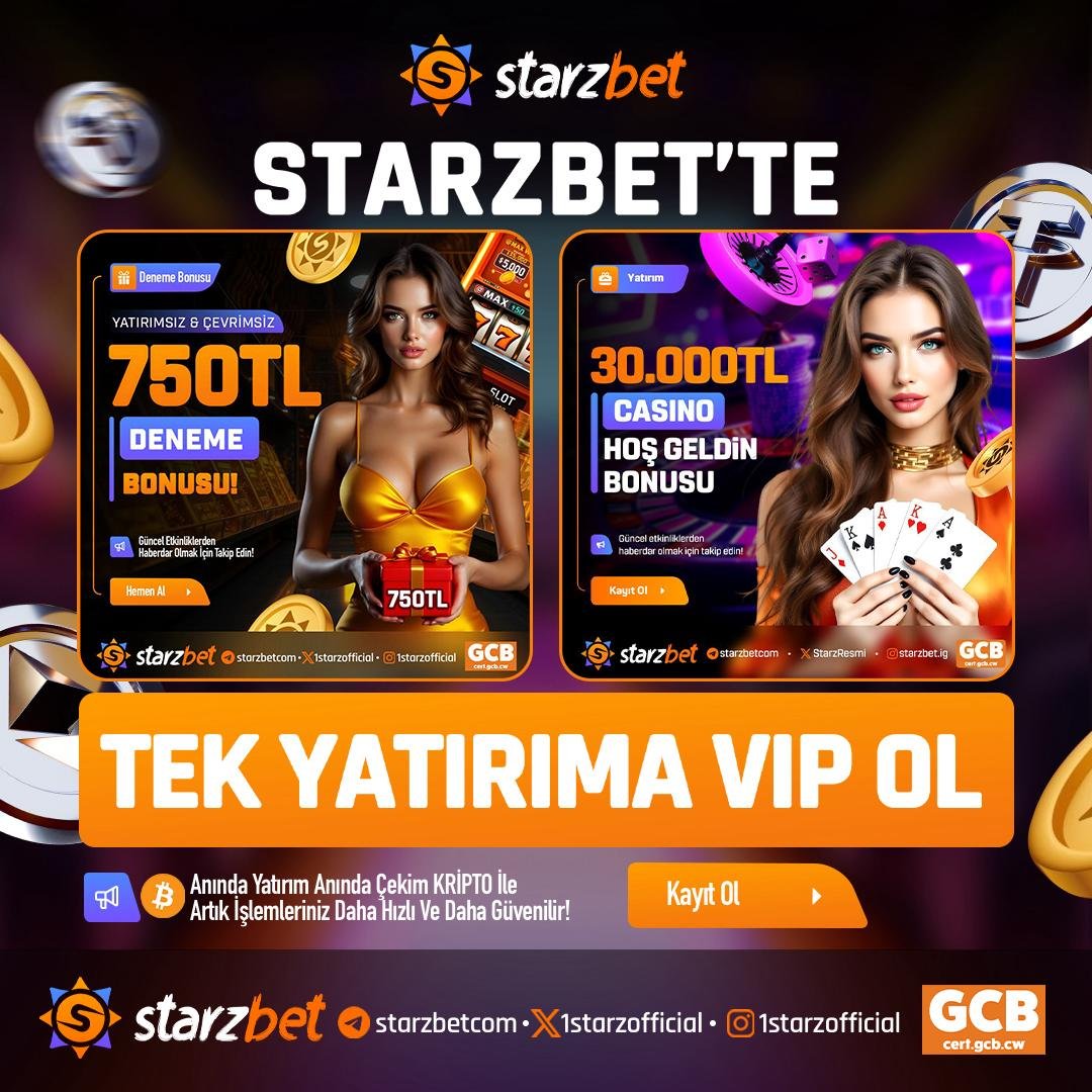 📱Link:cutt.ly/3wJTSJ4a 

⭐️ STARZBET'TEN EFSANE BİR FIRSAT

💰YENİ ÜYELERE ÖZEL 750 TL NAKİT + 30.000 TL HOŞ GELDİN BONUSU HEDİYE !

💸Anında YATIRIM Anında ÇEKİM  KRİPTO İle Artık İşlemleriniz Daha Hızlı Ve Daha Güvenilir !