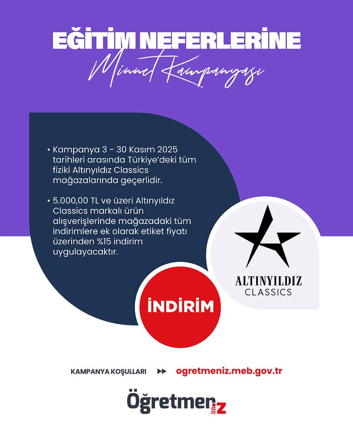 Purple and blue graphic poster titled EĞİTİM NEFERLERİNE MİNNET KAMPANYASI announcing a campaign with 30 thousand participants from 81 provinces across Turkey for school administrators. Details include 5 million TL worth of incentives with 15 percent discount on flight tickets. Features logos for İNDİRİM and ALTIN VİLLİZ individual class awards and a red arrow pointing to ogretmeniz.meb.gov.tr for campaign details. Includes ÖğretmenİZ branding at the bottom.