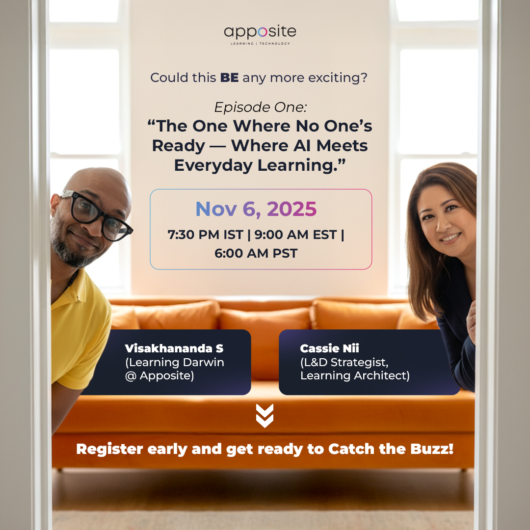 AppositeSol's tweet image. 🎬 It’s happening — The Learning Buzz is going live!  

Episode 1: “The One Where No One’s Ready — Where AI Meets Everyday Learning”  

Register Early Here: events.teams.microsoft.com/event/52b04451… 

#TheLearningBuzz #AIInLearning #WebinarSeries #LearningCommunity #AppositeLearningSolutions