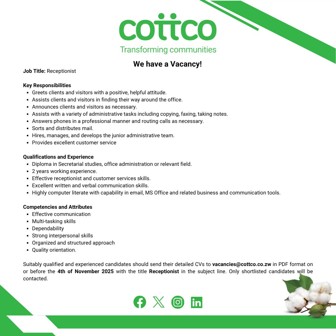 cottcozw's tweet image. #JoinOurTeam!
Cottco is inviting applications for the position of Receptionist. If you have strong administrative and communication skills, send your CV to vacancies@cottco.co.zw by 4 November 2025.
#TransformingCommunities
