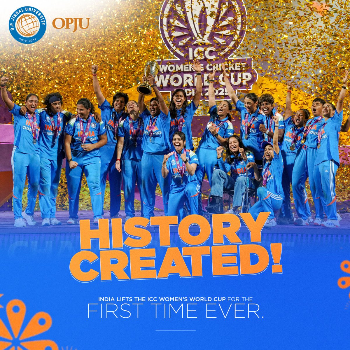 OPJUniversity's tweet image. For the first time ever, India’s women have lifted the ICC Women’s World Cup. A proud moment where grit, glory, and greatness came together.

@ICC 

#OPJU #TeamIndia #WomenInBlue #WorldChampions #HistoricWin #IndiaWins #ProudMoment #CricketGlory #TeamIndia #HerGameHerGlory