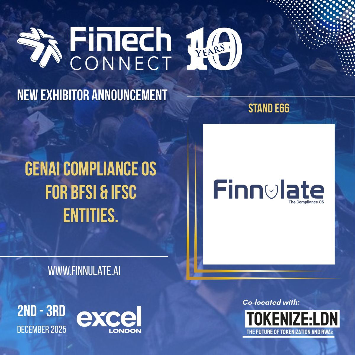 fintech_connect's tweet image. 🤖 Welcome #FinnulateAI to #FinTechConnect 2025! 🤖

AI-powered compliance platform helping banks &amp;amp; insurers automate workflows, reduce risk &amp;amp; strengthen governance.

📍 Stand E66 | 2–3 Dec | Excel London
🎟 fintechconnect.com