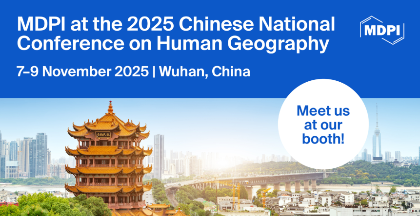 ISPRS_IJGI's tweet image. 🌏We are excited to participate in the 2025 Chinese National Conference on #HumanGeography!

🗓️7–9 November 2025
📍Wuhan, China

If you’re attending, we invite you to visit our booth and learn more about our publishing activities.

🔗 Read more: mdpi.com/journal/ijgi/a…