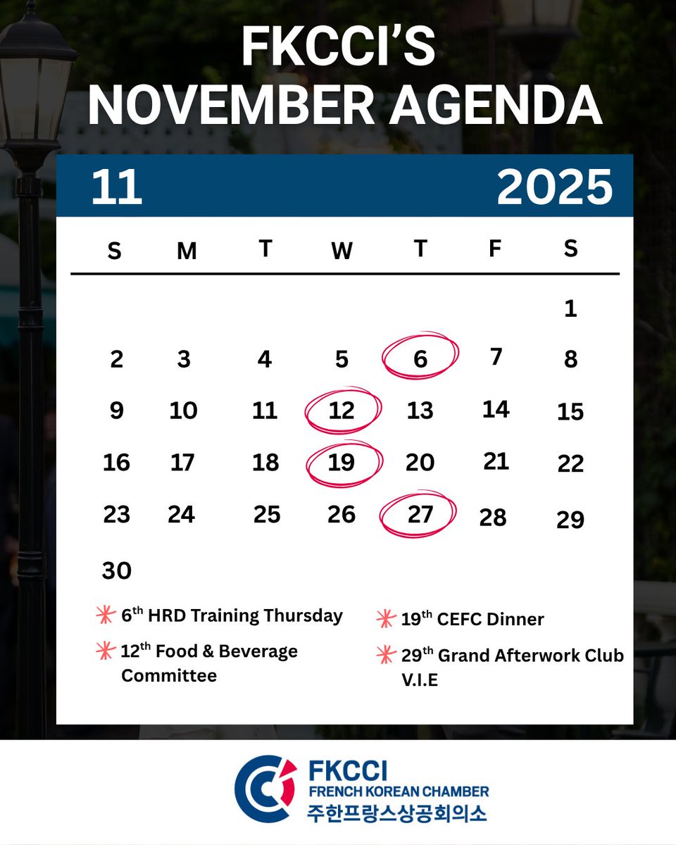FKCCI_info's tweet image. 📌 What’s On November/December 2025 at FKCCI
🔗:fkcci.com/evenements/cal…
#FKCCI #FranceKorea #BusinessNetworking #LuxuryCommittee #FandBCommittee #ClubVIE #Afterwork #HRDTraining #Gala2025 #NetworkingEvents #FrenchBusiness #KoreaBusiness #OneFKCCI #주한프랑스상공회의소