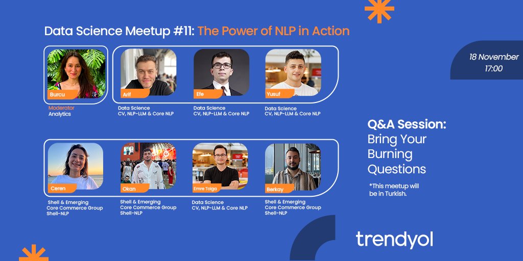 🚀 #TrendyolDataScience Meet-Up vol.11 geliyor!

Bu kez NLP ekibiyle birlikte sahnedeyiz. 🎙️

Sorunu şimdiden gönder, yayında konuşalım 👉 docs.google.com/forms/d/e/1FAI…

📅18 Kasım’da buluşuyoruz, takvimine eklemeyi unutma! linkedin.com/events/datasci…