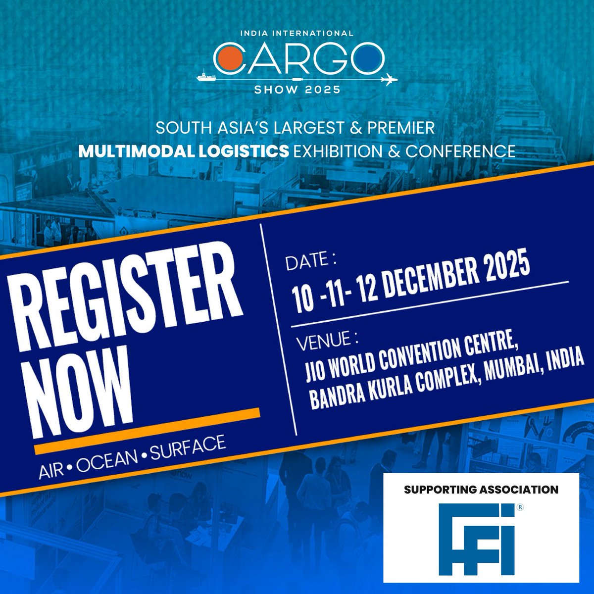 FFFAI_INDIA's tweet image. The logistics world meets here! 🌏

Be part of IICS 2025 - South Asia’s biggest multimodal logistics exhibition and conference! 
📍 Mumbai | 10–12 Dec 2025
🔗 Register now: iicsexpo.com/Visitor-Regist…

#IICS2025 #LogisticsEvent #CargoInnovation #IndiaExpo