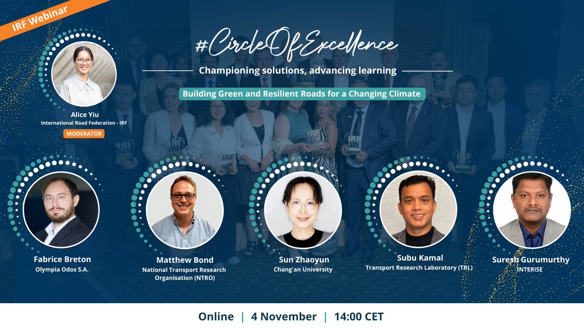 The first installation of the Circle of Excellence on Building Green and Resilient Roads for a Changing Climate is set to launch tomorrow, 4 November, at 2:00 p.m. CET.  The session features award-winning initiatives that embody these principles in practice. 

The projects to be