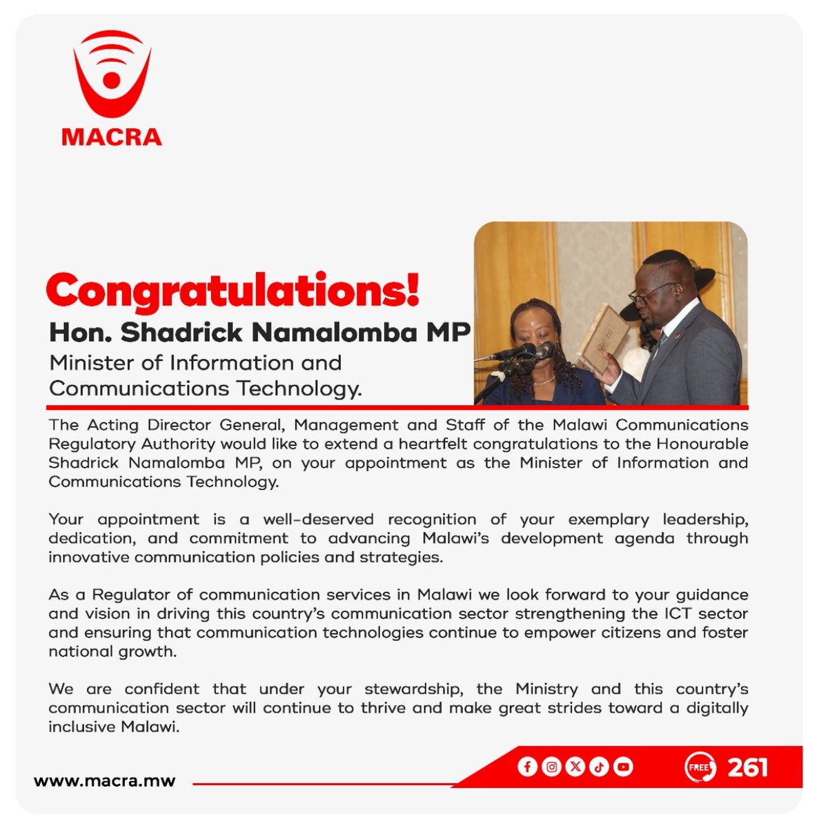 MACRAMALAWI's tweet image. Congratulations Hon. Shadrick Namalomba MP on your appointment as Minister of Information and Communications Technology.

We look forward to your leadership in driving Malawi’s digital transformation.  

#MACRA
#QualityAffordableSecureCommunicationServices 
#261TollFree