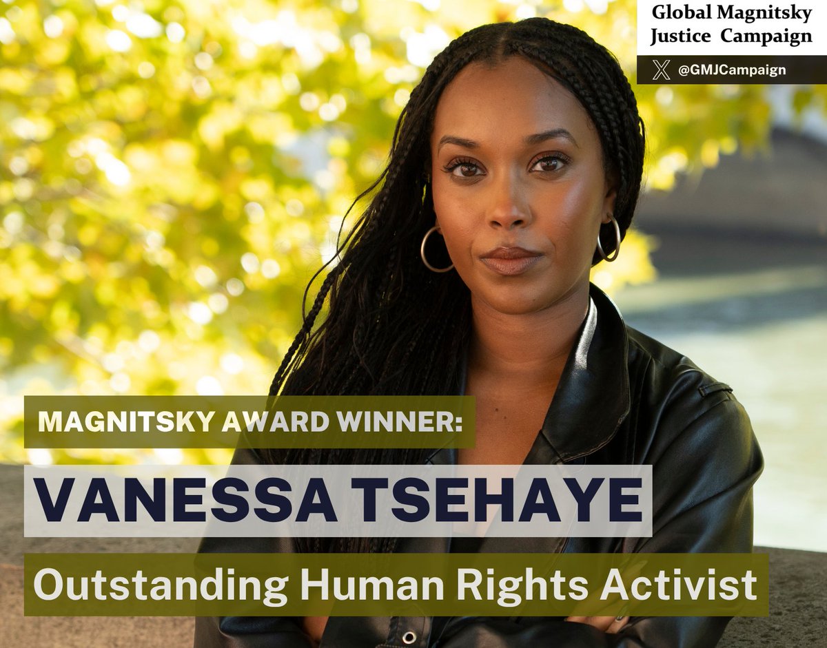 BREAKING: <a href="/vanessatsehaye/">Vanessa Tsehaye</a> is the winner of the 2025 Magnitsky Award for “Outstanding Human Rights Activist,” recognising her courageous advocacy for Eritrean political prisoners, including her uncle Seyoum Tsehaye, and her efforts exposing human rights abuse. #MagnitskyAwards