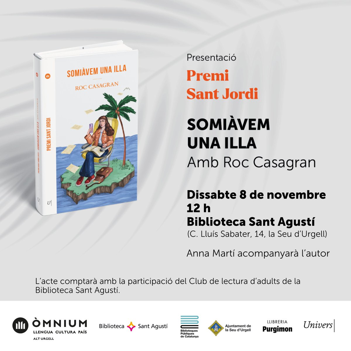 Presentació del Premi Sant Jordi 2024 a la Seu d'Urgell!

🗓️Dissabte 8 de novembre
🕛12 h
📍Biblioteca Sant Agustí

Conduirà l’acte Anna Martí, responsable del Club de lectura d’adults de la Biblioteca Sant Agustí. També comptarem amb la participació del Club de lectura.