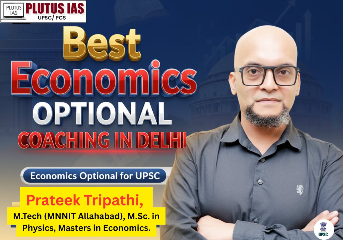 ArgasiaMonu's tweet image. Plutus IAS: Leading Institute for Economics Optional Coaching in Delhi. UPSC CSE aspirants, 
Visit us: plutusias.com/economics-opti…

#UPSC2025 #economicgrowth #plutusias #IASCoachingDelhi