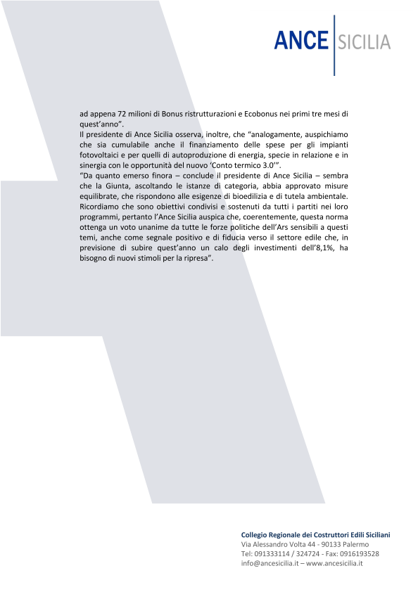Il governo Schifani inserisce in Manovra i bonus edilizi regionali e la decontribuzione per i nuovi assunti. Appello a tutte le forze politiche dell’Ars per un voto unanime. Russo: “Ristrutturazioni legate a efficienza energetica secondo la direttiva Ue...
sicilia.ance.it/.../il-governo…