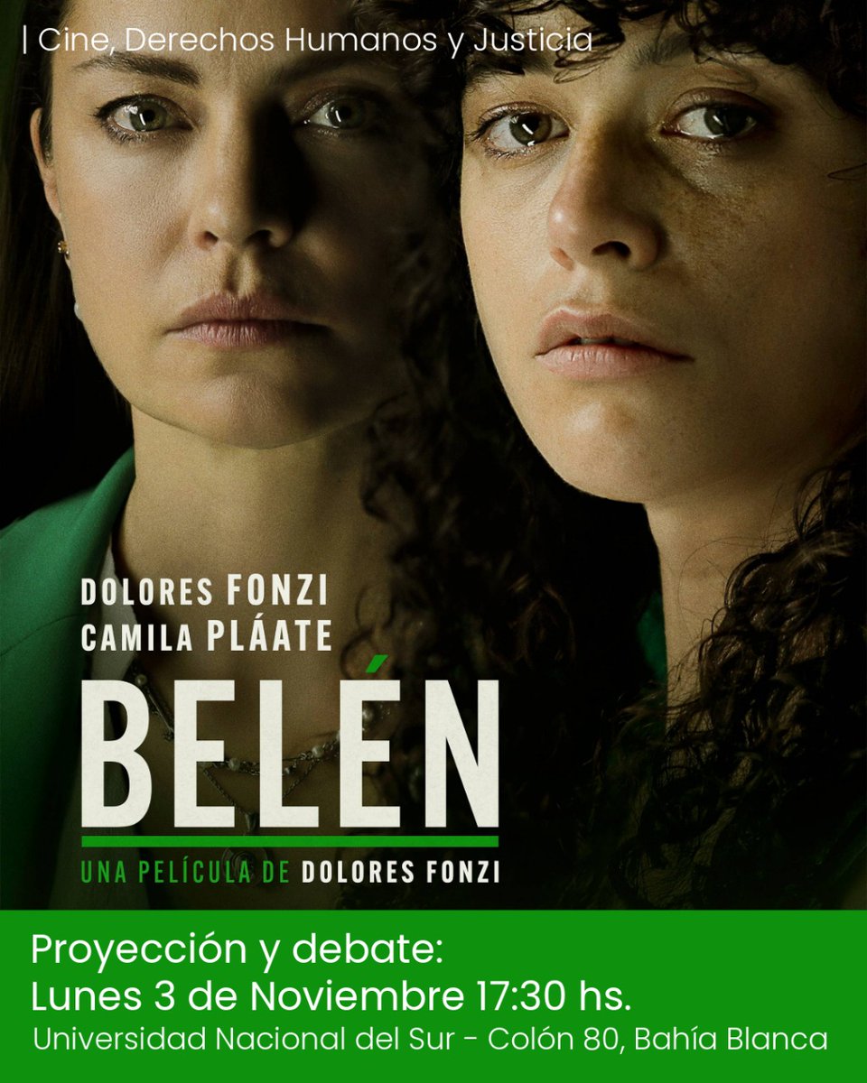 ¿ No viste "Belén", la película pre candidata al Oscar? Hoy la podes ver en Bahía con entrada libre y gratuita.