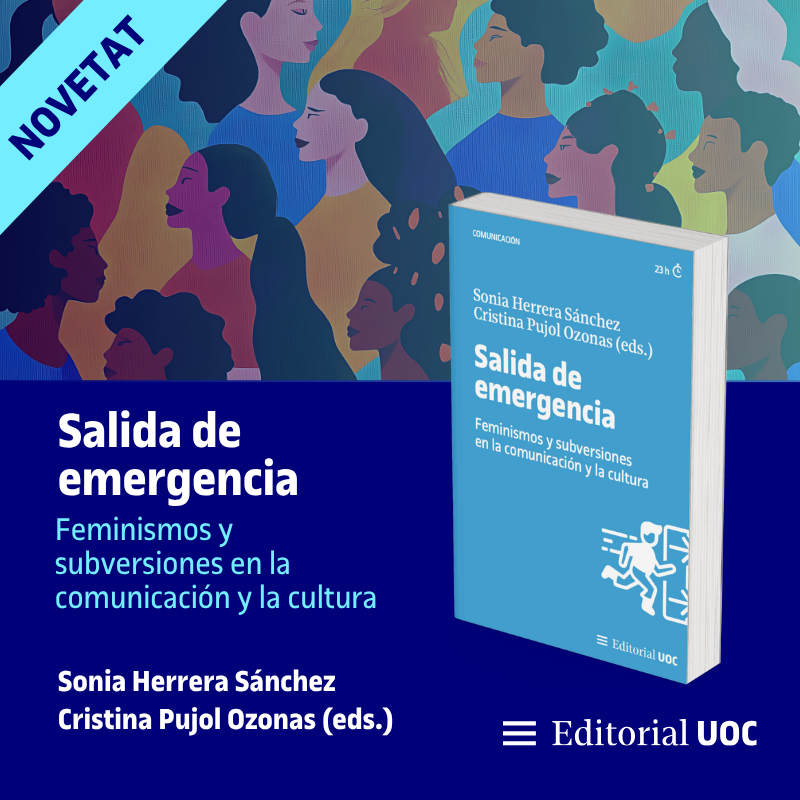 EditorialUOC's tweet photo. 📘 Novetat a #EditorialUOC!

 𝑺𝒂𝒍𝒊𝒅𝒂 𝒅𝒆 𝒆𝒎𝒆𝒓𝒈𝒆𝒏𝒄𝒊𝒂. 𝑭𝒆𝒎𝒊𝒏𝒊𝒔𝒎𝒐𝒔 𝒚 𝒔𝒖𝒃𝒗𝒆𝒓𝒔𝒊𝒐𝒏𝒆𝒔 𝒆𝒏 𝒍𝒂 𝒄𝒐𝒎𝒖𝒏𝒊𝒄𝒂𝒄𝒊𝒐́𝒏 𝒚 𝒍𝒂 𝒄𝒖𝒍𝒕𝒖𝒓𝒂

Un recorregut col·lectiu des del feminisme cap a la comunicació i el cinema.

 🔗🛒Properament https://t.co/v9SYT1Hdkt
