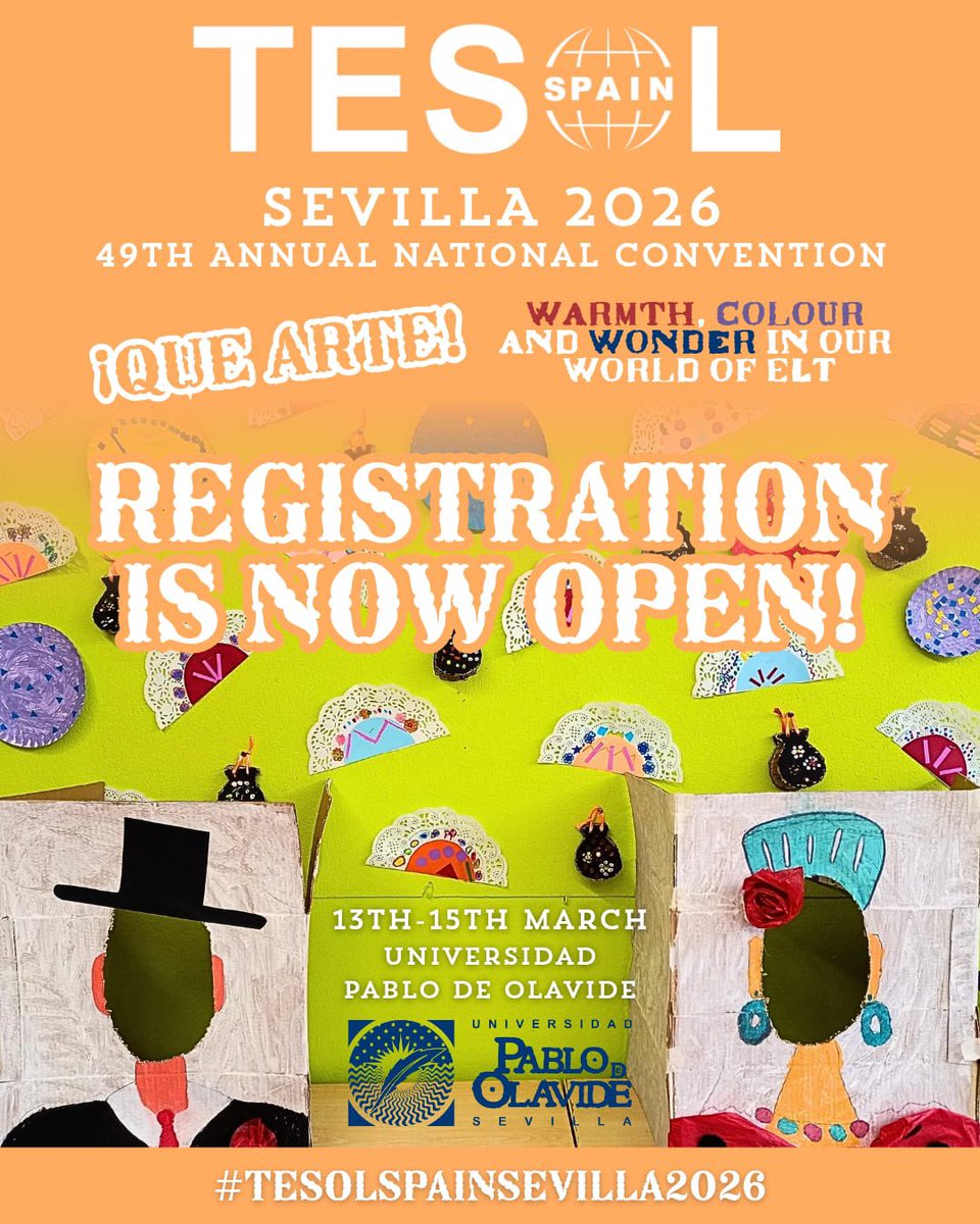 We are thrilled to announce that
🚨REGISTRATION for our #49thAnnualConvention is NOW OPEN‼️
📍#Sevilla
🗓️13-15 March 202
More info and registration:
tesolspainsevilla2026.com
#tesol #tesolspain #tesolassociations #tesolbenefits #tesolspainsevilla2026 #tesolspainannualconvention
