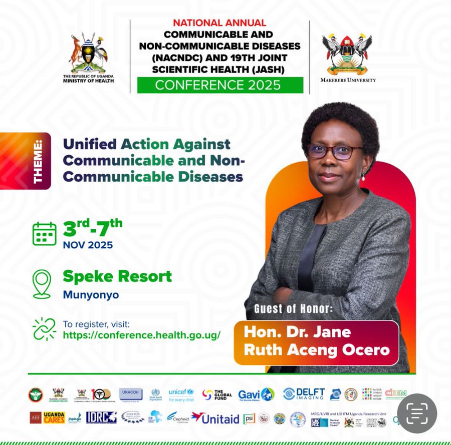 Conference poster for the 19th Joint Scientific Health Conference 2025 on non-communicable diseases with theme Unified Action against Communicable and Non-Communicable Diseases scheduled for 3rd-7th November at Speke Resort Munyonyo featuring registration link conference.health.go.ug and guest of honor Dr. Jane Ruth Aceng Oremo shown as a woman in glasses and gray suit jacket smiling confidently with logos from Ministry of Health Makerere University UNFPA UNICEF Gavi DELTAS Uganda and UNIT AID at the bottom.