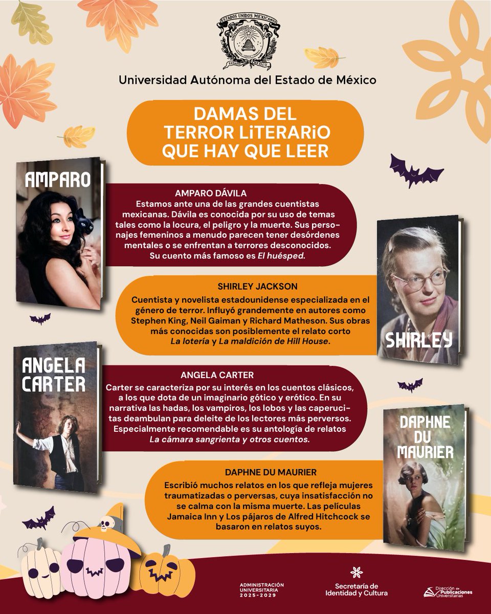 #DamasDelTerrorLiterario:
No solo los monstruos nacen en la oscuridad… también las escritoras que les dan vida.
Conoce a las mujeres que reinventaron el terror y demostraron que el miedo también puede tener una voz femenina. 👁️ 📖
#LetrasEnRed #picoftheday
<a href="/SIC_UAEMex/">Secretaría de Identidad y Cultura UAEMéx</a> <a href="/UAEM_MX/">UAEMéx</a>