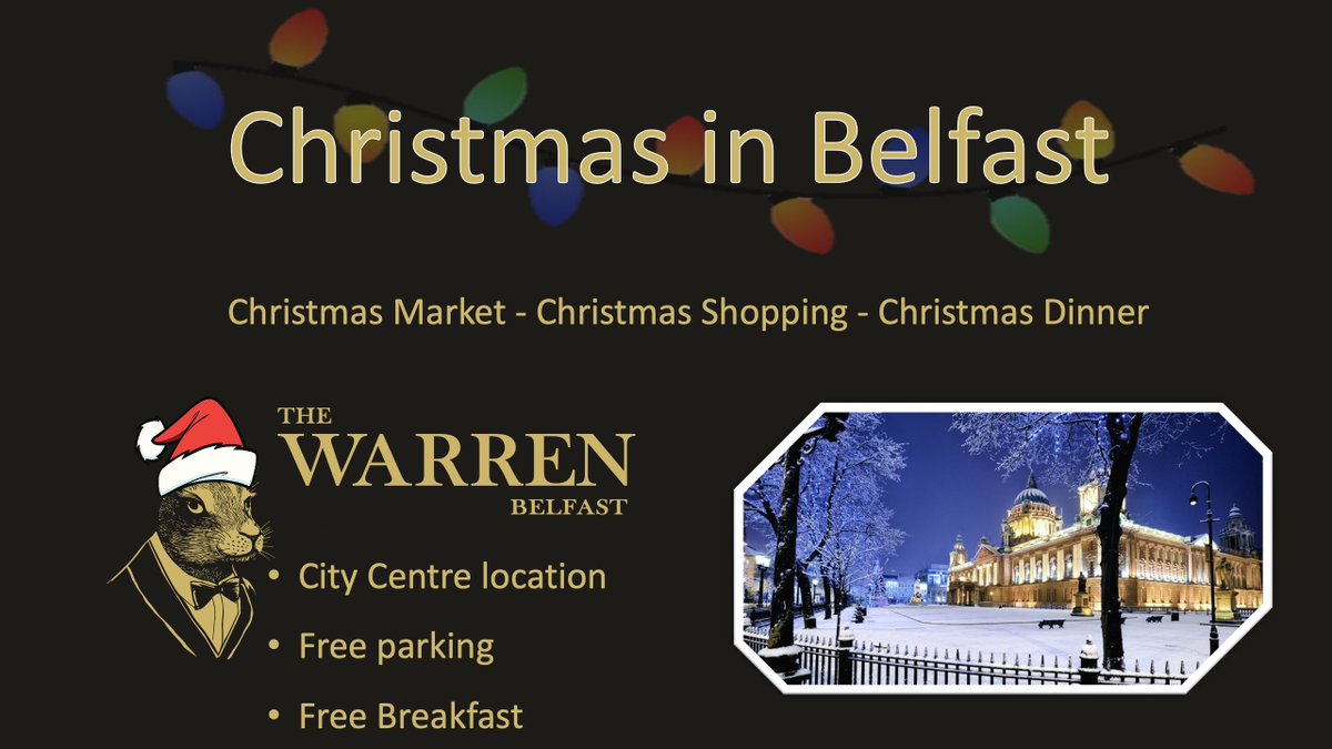 Christmas in Belfast. 

The Warren Belfast is what you need.

Book direct for free parking!
