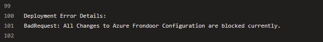 daniel__jh's tweet image. Not only have @Azure had to lock down configuration updates to Front Door instances, but now it seems that the CLI is blocking updates to Frondoor ;)