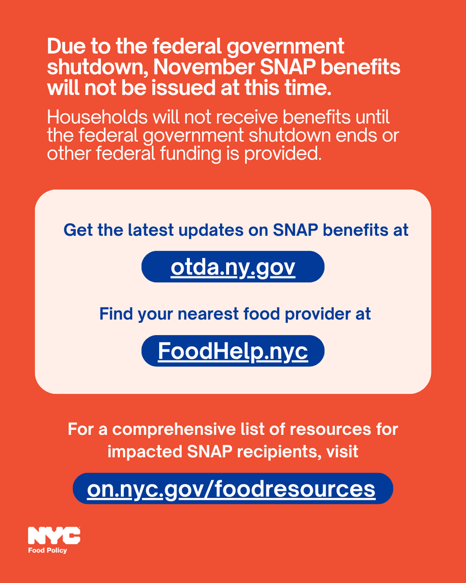 November SNAP benefits will not be issued at this time due to the federal government shutdown. The 1.8 million New Yorkers who rely on SNAP—including families with children and older adults—will temporarily lose access to the benefits they need to put food on the table.

The City
