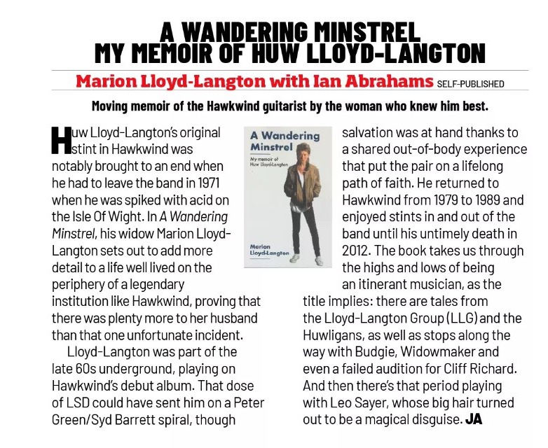 Thanks to <a href="/ProgMagazineUK/">ProgMagazineUK</a> for the review of 'A Wandering Minstrel'.

Moving memoir of the Hawkwind guitarist by the woman who knew him best … this book takes us through the highs and lows of being an itinerant musician, as the title suggests.

I loved the Leo Sayer story too!