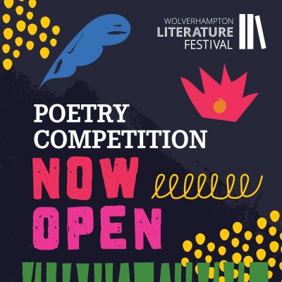 WaterstonesWton's tweet photo. The Wolverhampton Literature Festival 2026 Poetry Competition is now open! Details at https://t.co/loSu6oc5kJ #Wolverhampton #poetry #poetrycommunity https://t.co/KOoxRBSrYl