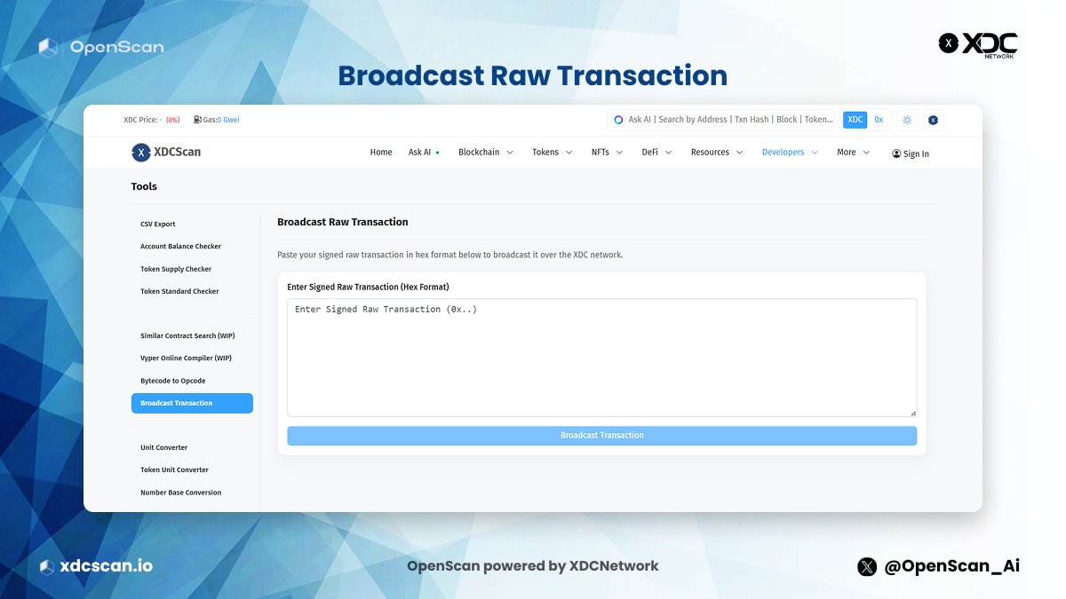 OpenScan_Ai's tweet image. Developers, this one’s for you!
Push your signed raw transactions (hex format) directly to the XDC Network using the new Broadcast Transaction tool on OpenScan.
Fast, simple, and secure — get your transactions on-chain in seconds!

Start building: xdcscan.io/pushTx

#XDC