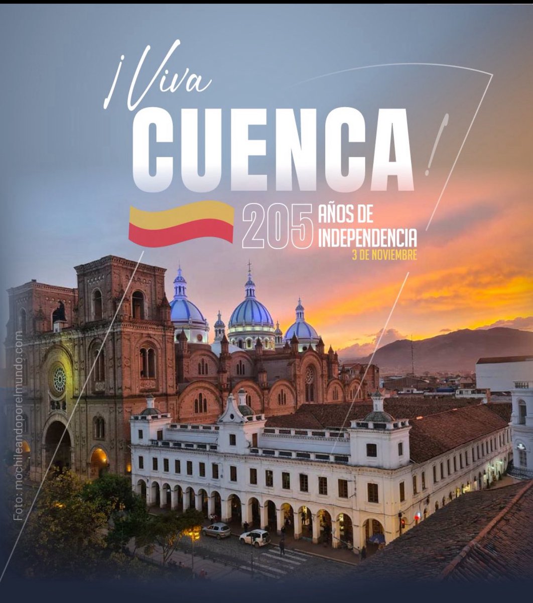 Cuenca, la ciudad más bella del país y la región,  feliz de haber nacido en tu cuna noble e hidalga ciudad