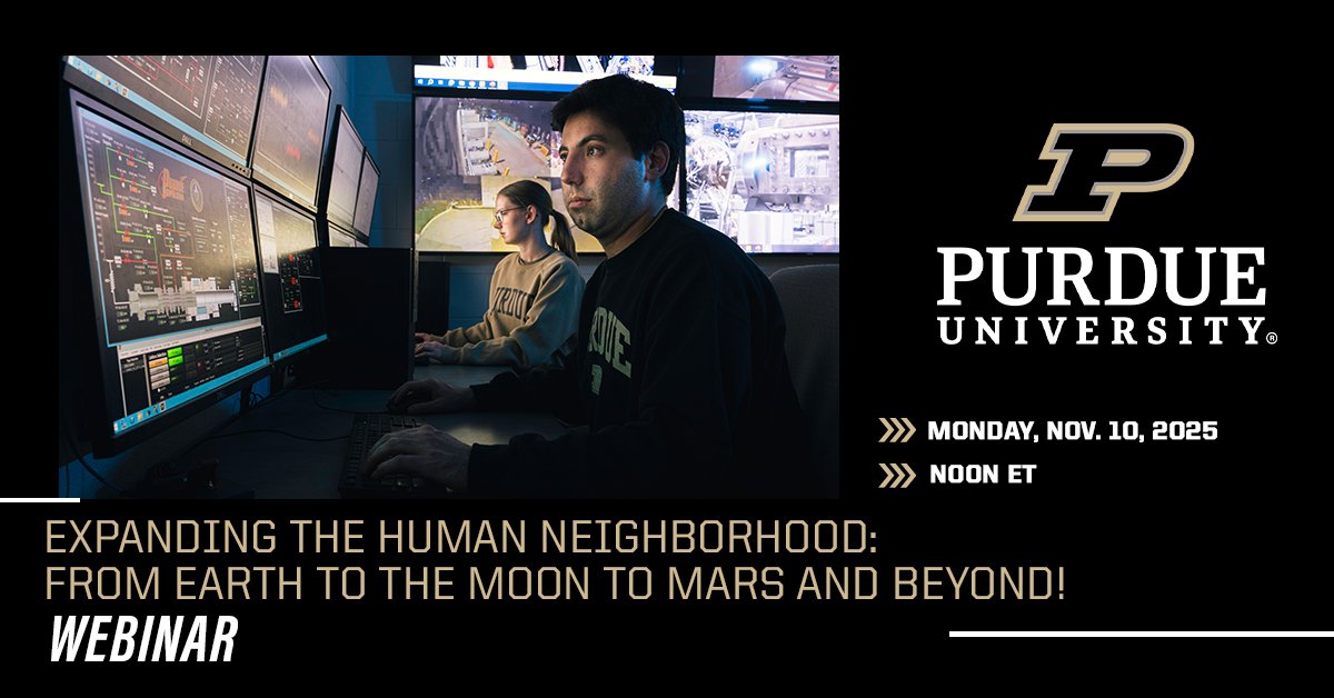 Explore humanity’s next frontier.

Join Prof. Dan Dumbacher on Mon., Nov. 10 at Noon ET for a free Purdue webinar on the future of space exploration — from Earth to the Moon, Mars and beyond.

Hear insights from one of aerospace’s leading voices.
🔗: purdue.biz/4oirX4L