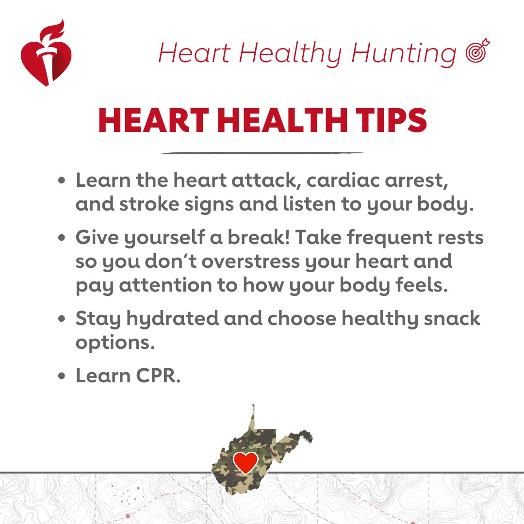 It's #HeartHealthyHunting season in West Virginia! Share these tips with the hunters in your life to make sure they come home safely! And remember - performing CPR could help save a life in a cardiac emergency! Learn it today at spr.ly/60137KygD!