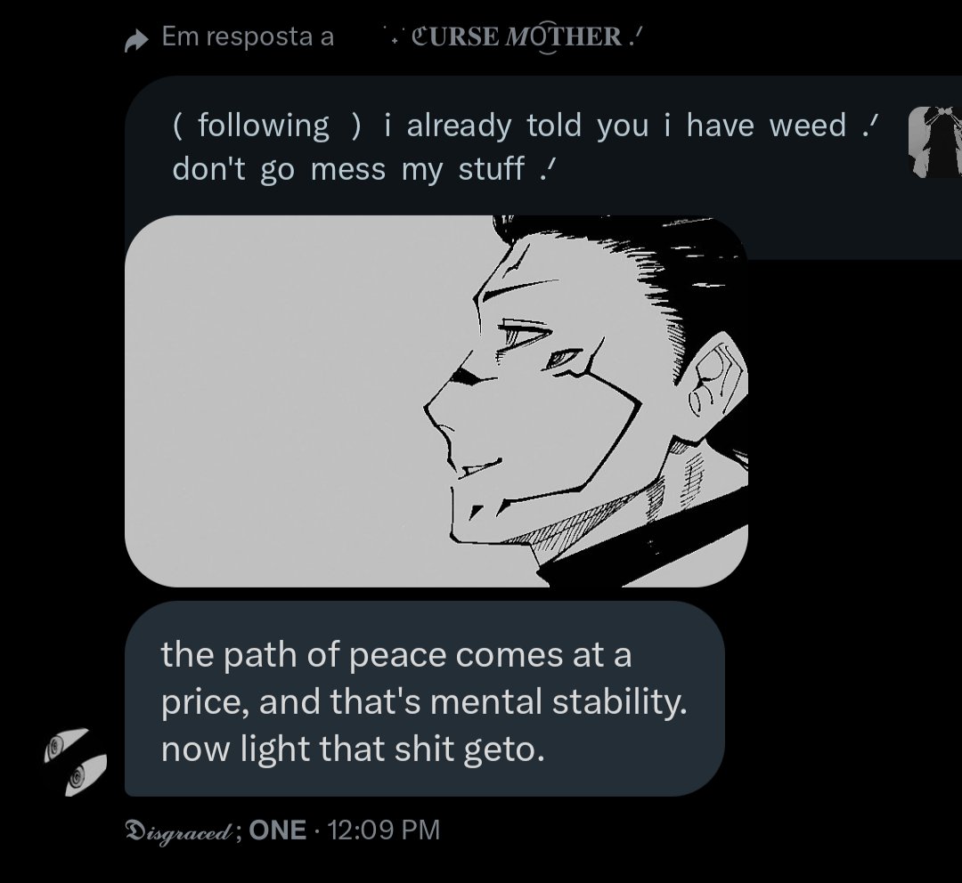 ᅠ
      never  in  my  life  i  thought  I'd  share  weed  with  sukuna.
ᅠ