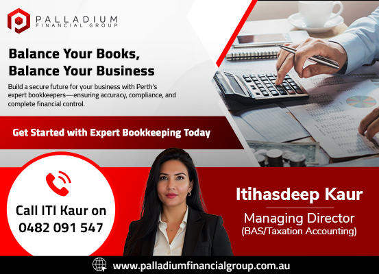 palladiumperth's tweet image. Balance your books. Build your business.
Stay compliant and stress-free with Perth’s trusted bookkeeping experts.
📞 Call ITI Kaur – 0482 091 547
🌐 palladiumfinancialgroup.com.au
#BookkeepingPerth #AccountingServices #SmallBusinessPerth