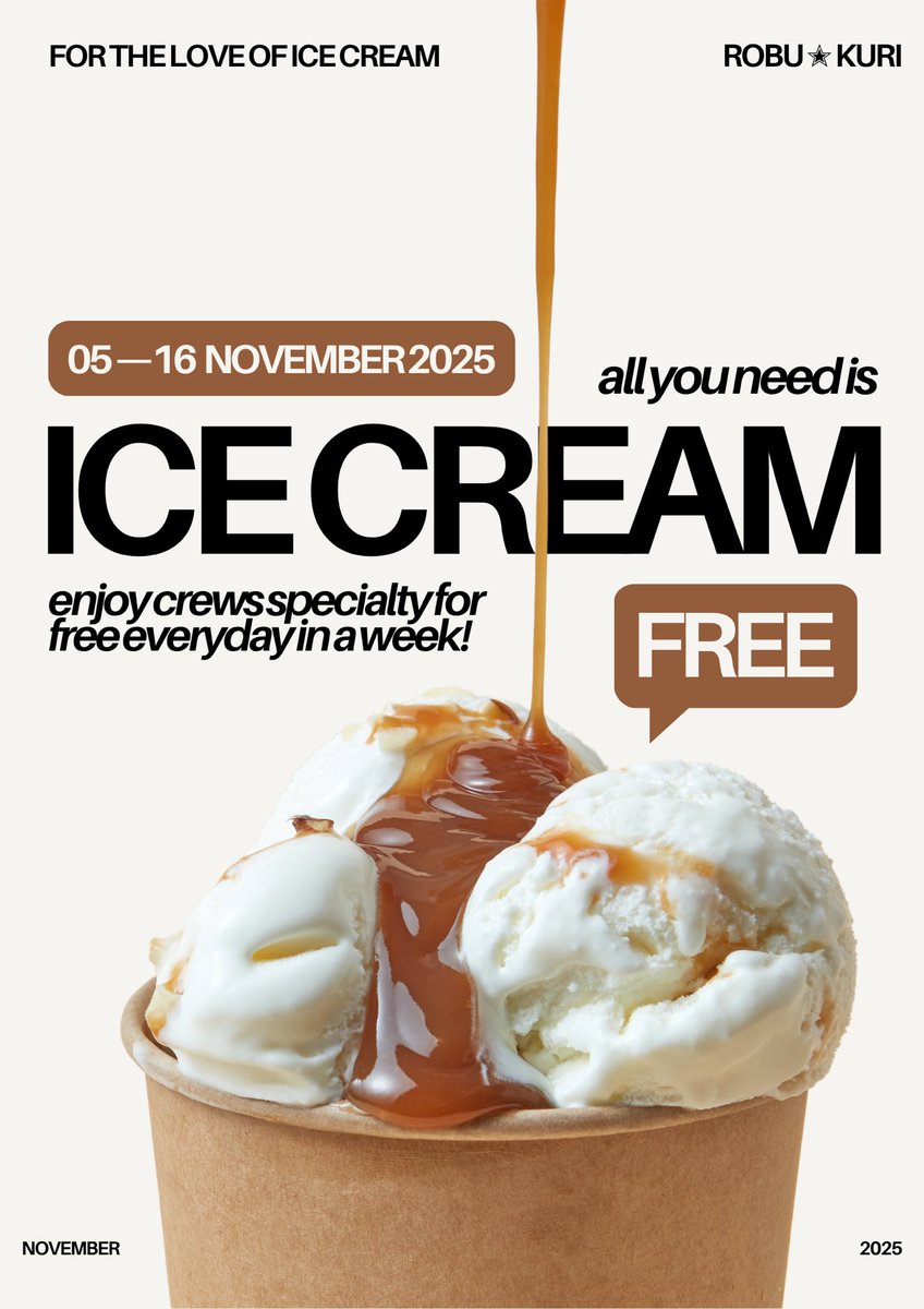 ROBU_KURI's tweet image. ㅤㅤㅤ

【  ROBU ✭ KURI  】

ROBU ✭ KURI’s 
CREW SPECIALTIES 
ARE BACK!  ⸜(｡˃ ᵕ ˂ )⸝♡

STAY TUNED FOR 
A SWEET SURPRISE! 🍦 
Repost to claim special ice cream 
on 5-16 November 2025 for free! ✨

【  XOXO, 
ROBU_KURI  】

ㅤㅤㅤ