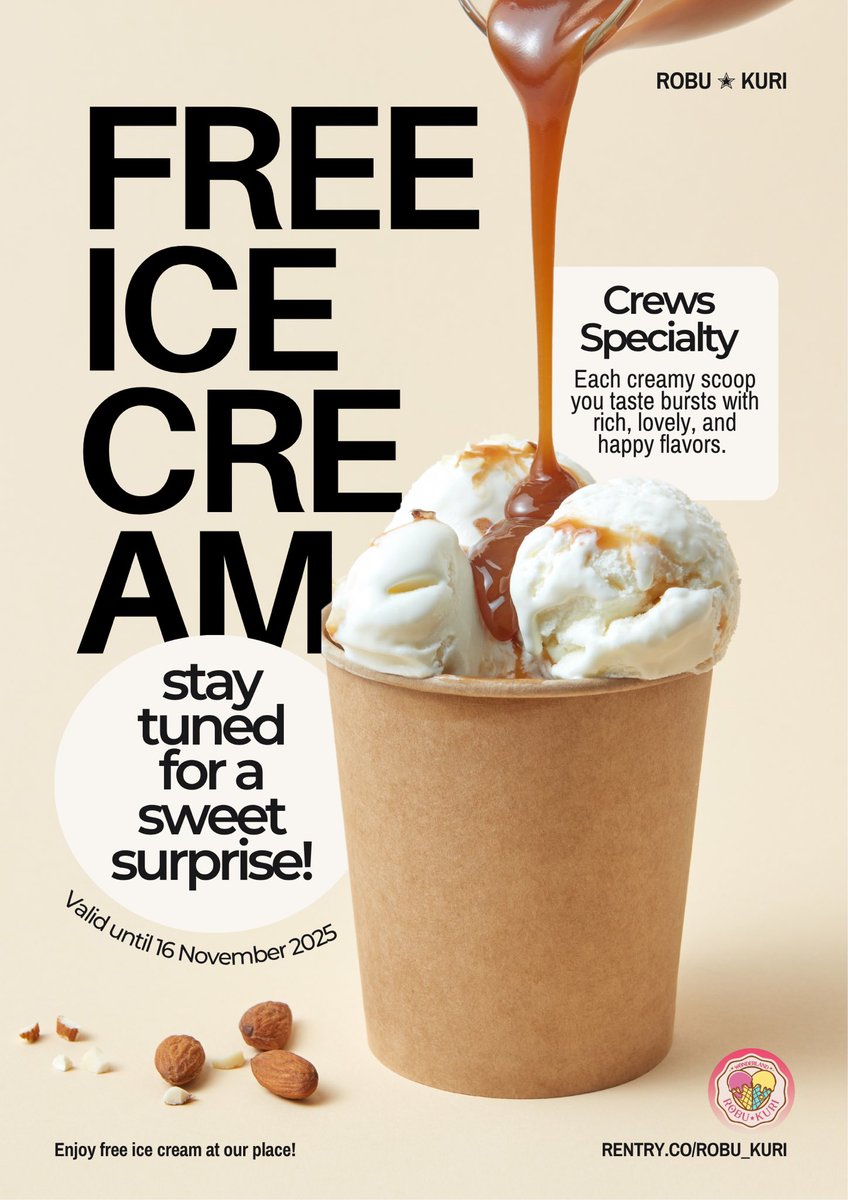 ROBU_KURI's tweet image. ㅤㅤㅤ

【  ROBU ✭ KURI  】

ROBU ✭ KURI’s 
CREW SPECIALTIES 
ARE BACK!  ⸜(｡˃ ᵕ ˂ )⸝♡

STAY TUNED FOR 
A SWEET SURPRISE! 🍦 
Repost to claim special ice cream 
on 5-16 November 2025 for free! ✨

【  XOXO, 
ROBU_KURI  】

ㅤㅤㅤ