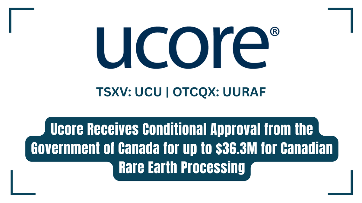 InvestorNewsCom's tweet photo. Ucore Receives Conditional Approval from the Government of Canada for up to $36.3M for Canadian Rare Earth Processing https://t.co/idryxqUcQK
#RareEarths #CriticalMinerals #Ucore @Ucore $UCU.V $UURAF https://t.co/012e8OW1e8