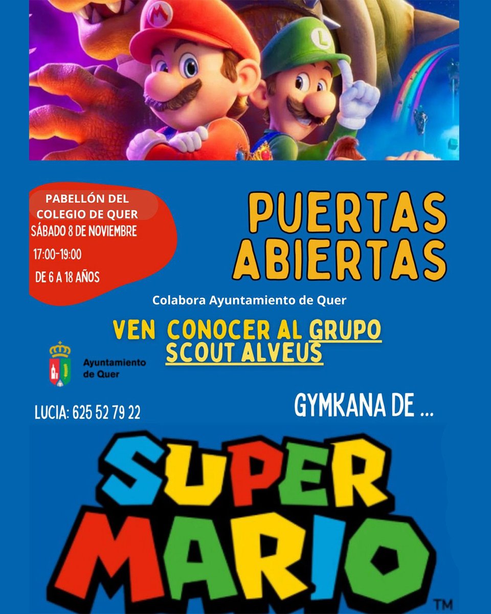 aytoquer's tweet image. 🎮 ¡Super Mario llega a Quer!
El 8/11, el Grupo Scout Alveus organiza una yincana temática para niños y jóvenes de 6 a 18 años.
🕔 17:00–19:00
📍 Pabellón del colegio de Quer
✅ Actividad gratuita
📞 Info: Lucía 625527922
#Quer #ScoutAlveus