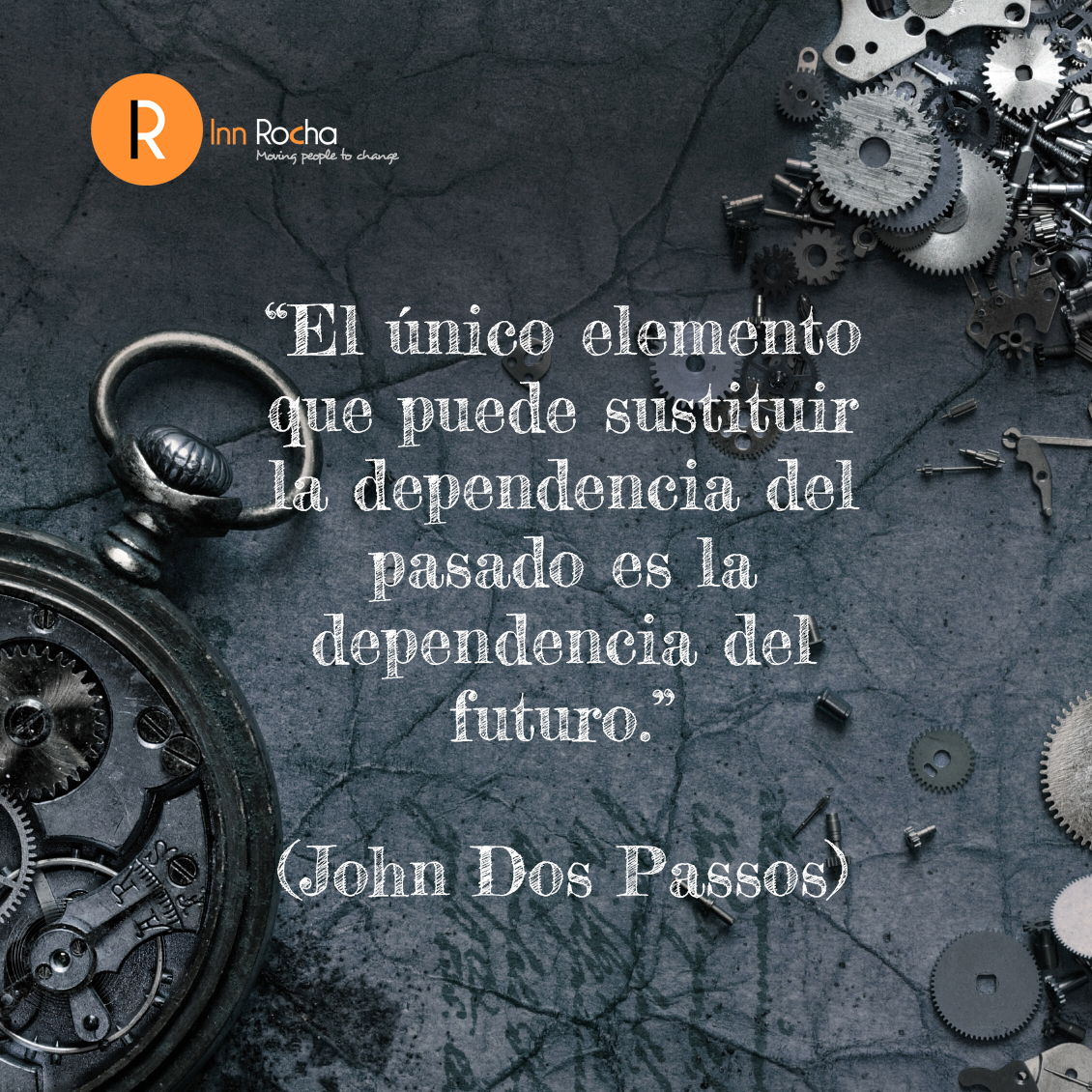 🔁 "El único elemento que puede sustituir la dependencia del pasado es la dependencia del futuro." – John Dos Passos
#INNCita ¿Mirar hacia adelante es una forma de soltar?
