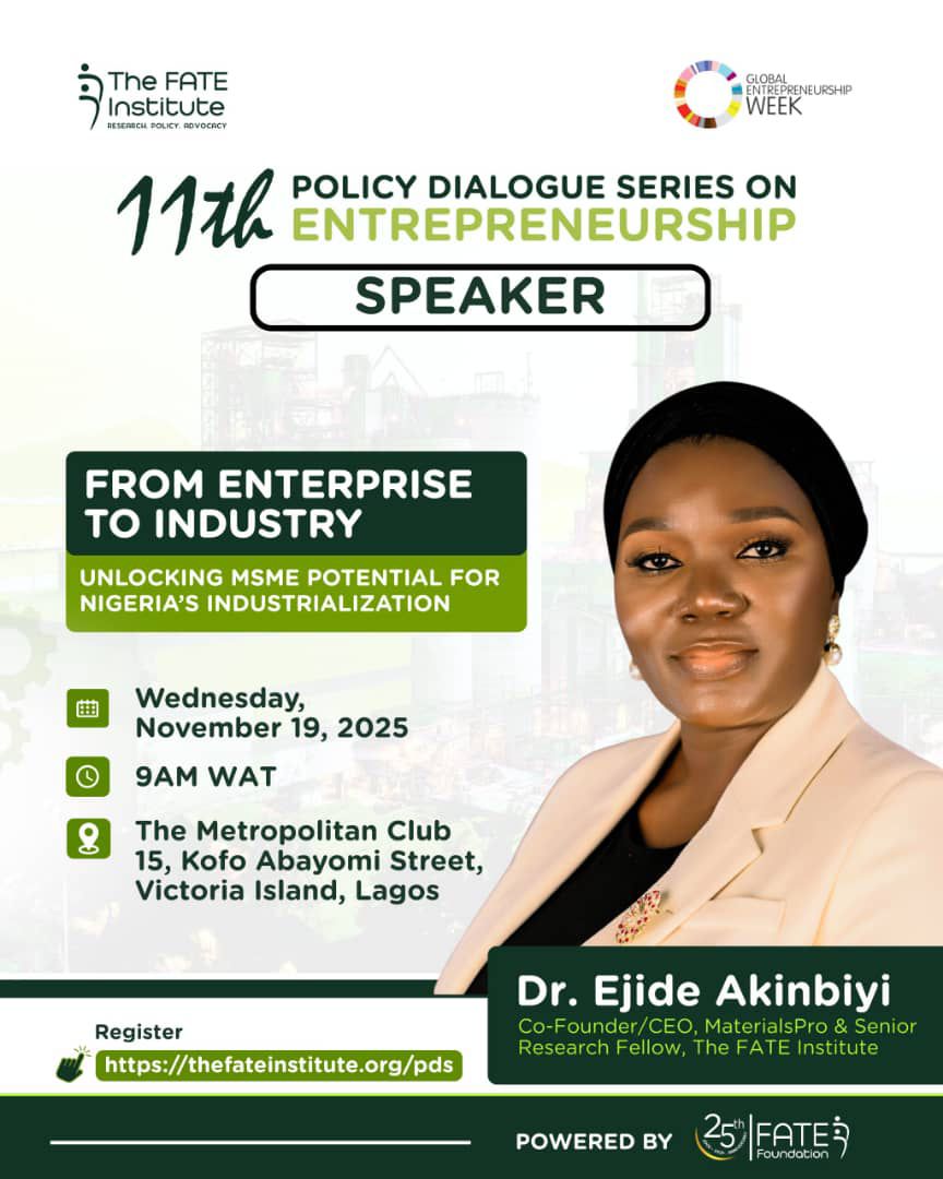 Dr. Ejide Akinbiyi <a href="/Ejidey_A/">Ejide Akinbiyi</a> joins the 11th Policy Dialogue on Entrepreneurship during 

Theme: “From Enterprise to Industry: Unlocking MSME Potential.”

📅 Nov 19 | 🕘 9AM | 📍VI, Lagos
👉 thefateinstitute.org/pds

#FATEFoundation