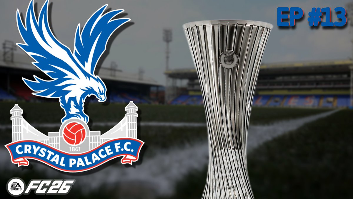 🚨 NEW CAREER MODE VIDEO🚨

The 13th episode and season finale of the Glory Hunter FC 26 Career Mode at Crystal Palace is now live! Can we win our first European trophy?!

youtube.com/watch?v=OU00j9…

#CPFC #FC26 #YouTube