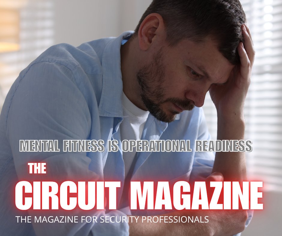 CircuitMagazine's tweet image. Operational readiness = mental readiness. You can’t protect if you’re mentally off. #ProtectorsMindset #circuitmag #onthecircuit #securityindustry