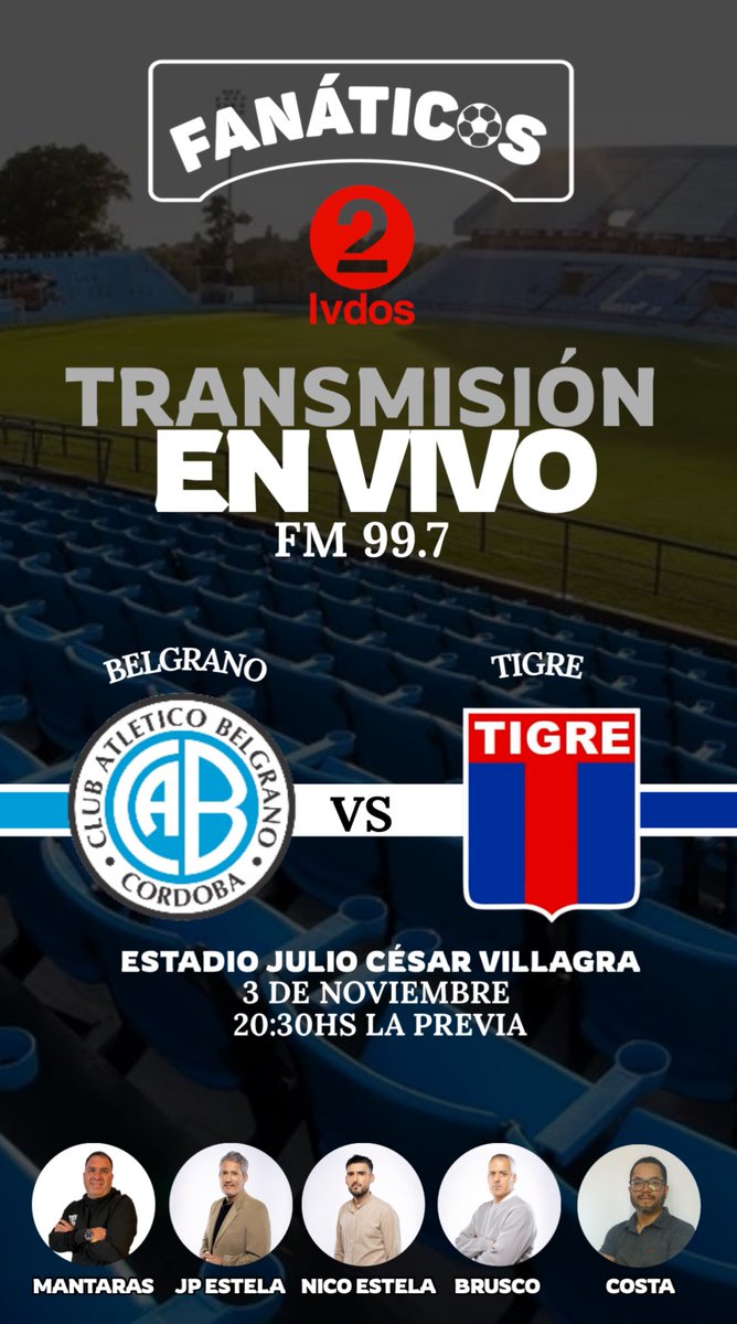 Hoy estamos en el Gigante de Alberdi con <a href="/Belgrano/">Belgrano</a> vs <a href="/catigreoficial/">Club Atlético Tigre</a> por <a href="/suenalados/">LV 2 CÓRDOBA FM 99.7📡</a> con Juan Pablo Estela, Nico Estela, Sebastian Brusco y Sebastián Costa.
Escucha lvdos.com