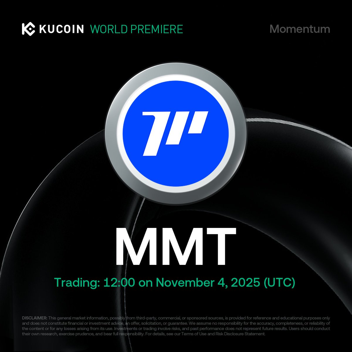 📢 World Premiere Listing: <a href="/MMTFinance/">MomentumⓂ️Ⓜ️T</a> $MMT is coming soon to #KuCoin!

Momentum is building the financial operating system of the tokenised world starting on Sui. Since launching on 31 March 2025, it has gone from zero to $500M in liquidity, onboarded over 2.1 million users, and