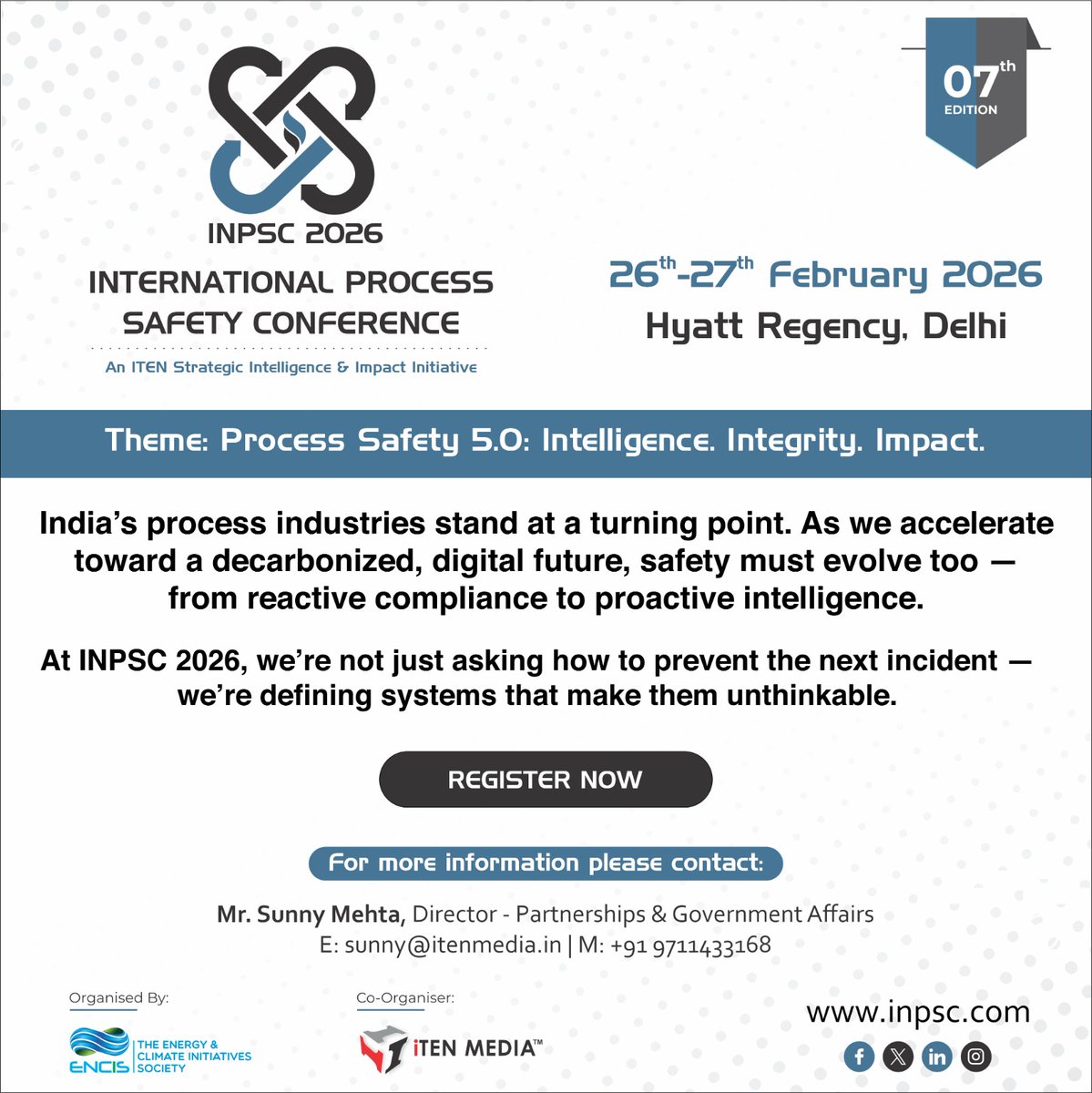 INPSC 2026 | Process Safety 5.0: Intelligence. Integrity. Impact.
India’s process industries are evolving — from compliance to proactive intelligence.
Join us to shape safer, smarter systems.

📅 26–27 Feb 2026 | 📍 Hyatt Regency, New Delhi

🔗 inpsc.com

#INPSC2026