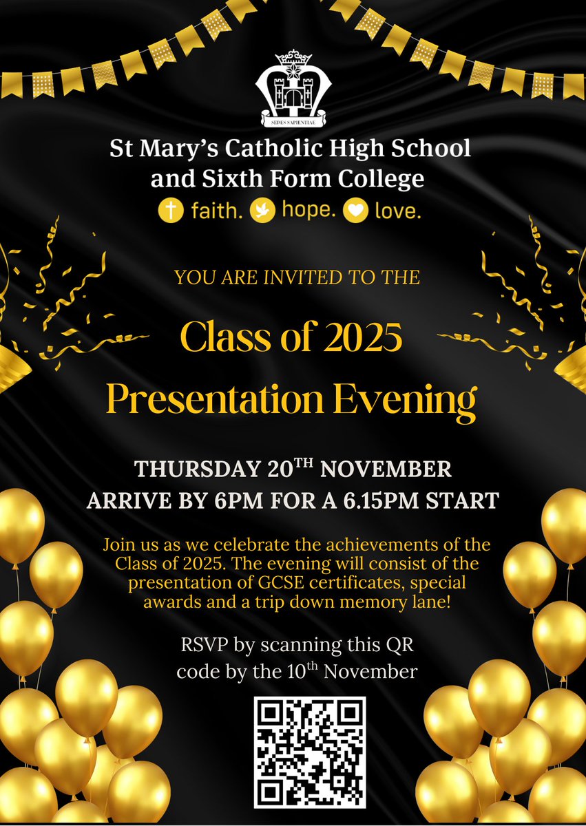 ⏰ Reminder Class of 2025 &amp; Families! 🎓
Don’t forget to RSVP for our Presentation Evening by 10th Nov! 🌟 Scan the QR code and let us know if you’ll be attending—we can’t wait to celebrate your achievements! 🏆✨ #StMarysAstley #ClassOf2025 #PresentationEvening #CelebrateSuccess